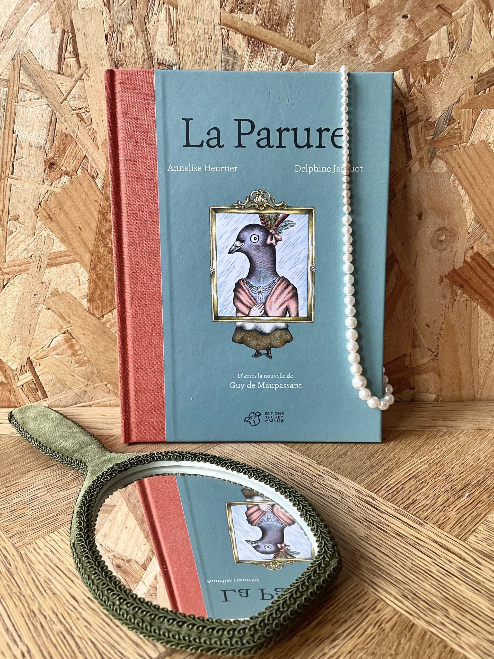 LA PARURE Une adaptation aux éditions Thierry Magnier